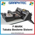 Graphtec F-MARK Tabaka Besleme Sistemi